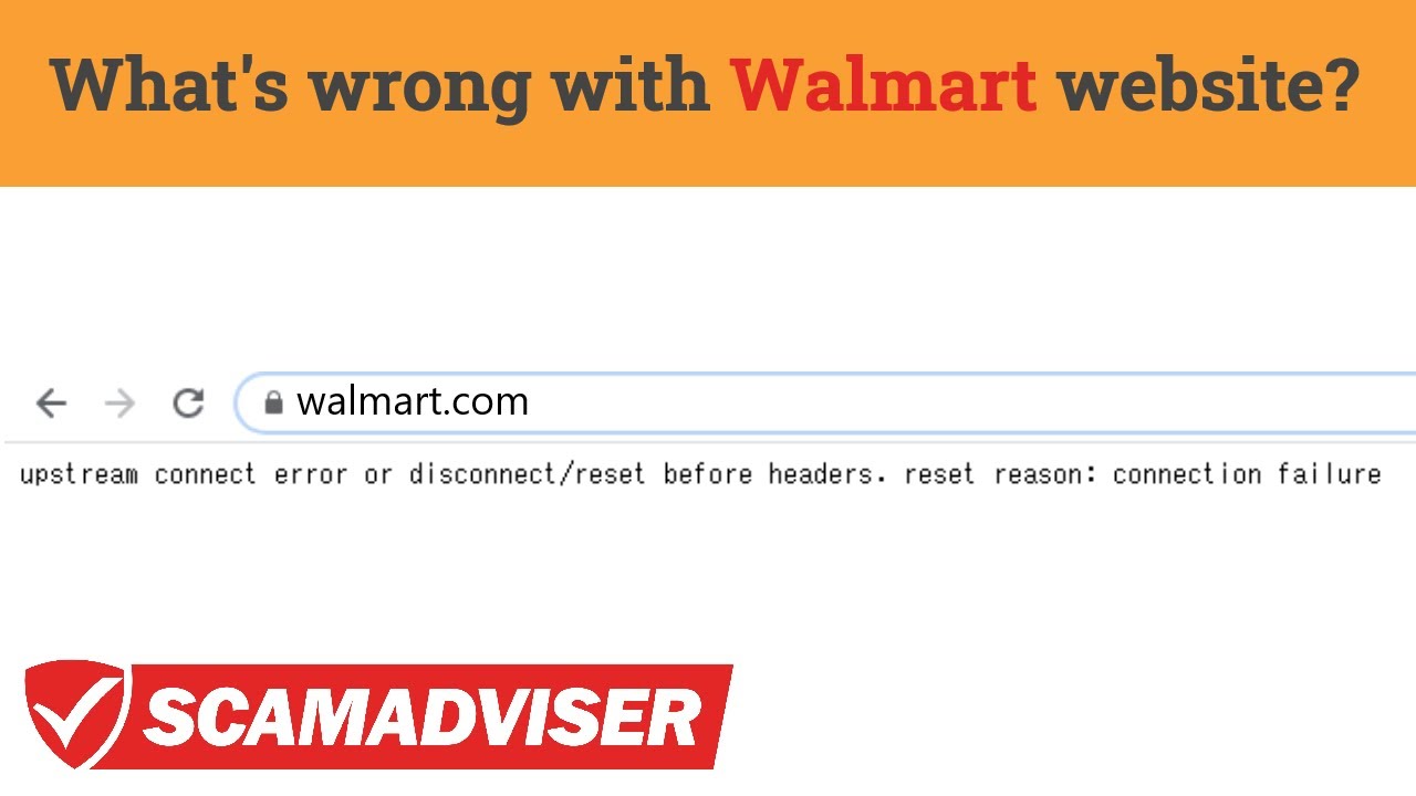 Walmart.com 'Upstream Connect Error' in Chrome: Solutions & Workarounds